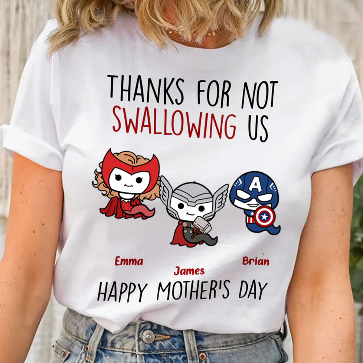Thank Super Mom For Not Swallowing Us - Gift For Mom, Grandmother - Personalized Shirt