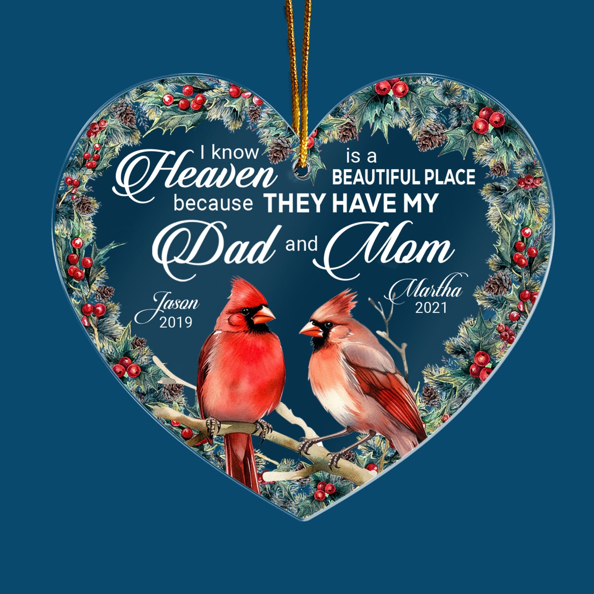 I Know Heaven Is A Beautiful Place Because They Have Personalized Acrylic Ornament4_ba282e43 47f2 45a1 95ec 68b255679856