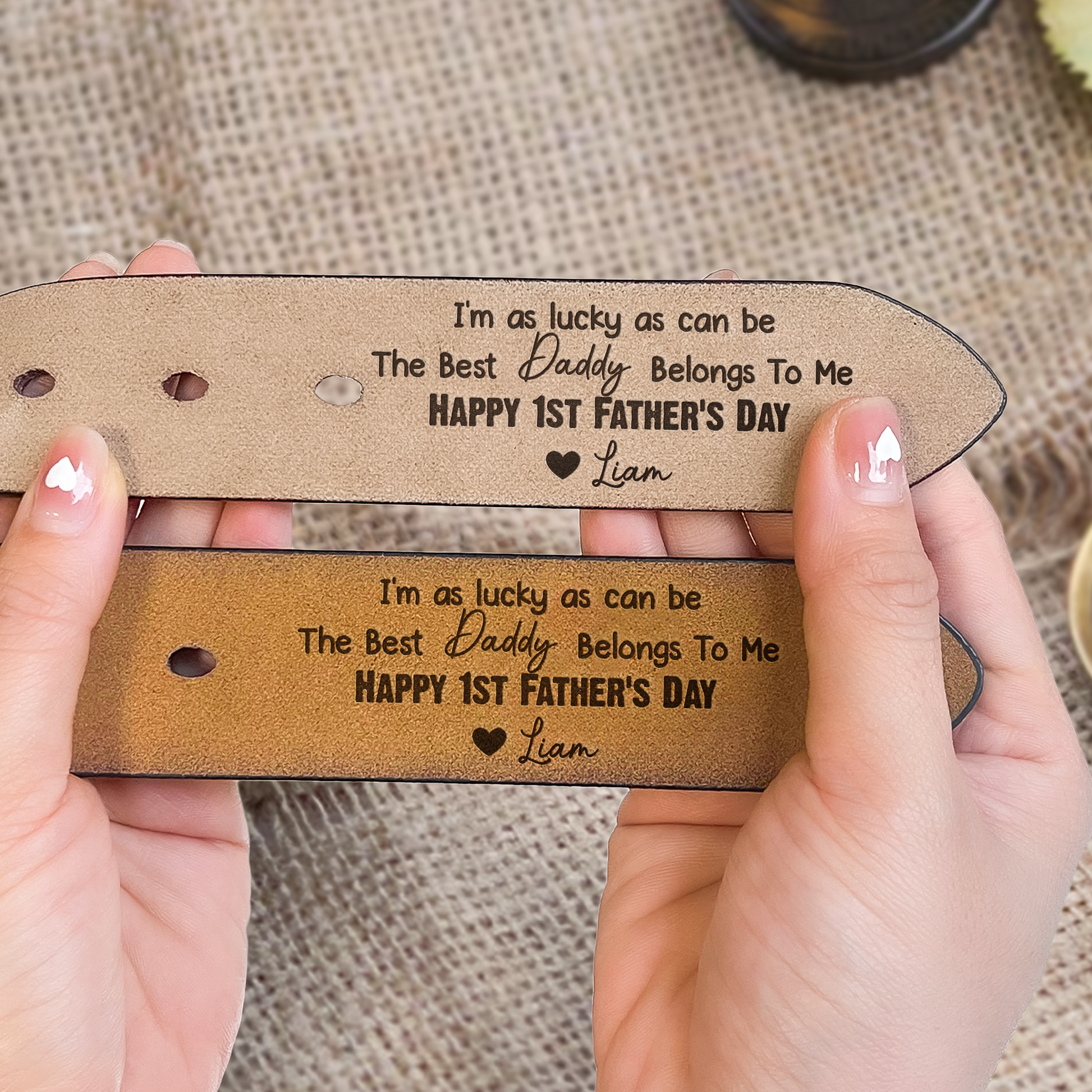 I_m As Lucky As Can Be The Best Daddy Belongs To Me Personalized Engraved Leather Belt_5