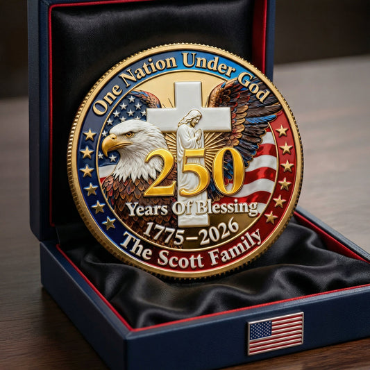 One Nation Under God 250 Years Of Blessing - Personalized Commemorative Coin - Gift For Patriotic | HN02