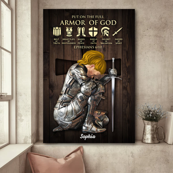 Personalized Woman Warrior of God Put On The Full Armor Of God Ephesians 6:10 - Persoanalized Poster Canvas | CLGOD03 PT