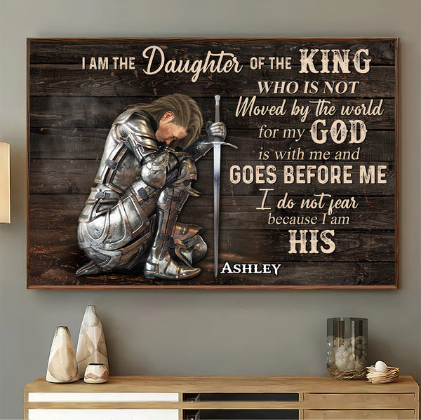 Personalized Woman Warrior, I Am The Daughter Of The King, Do Not Fear Because I Am His - Personalized Poster Canvas | CLGOD03