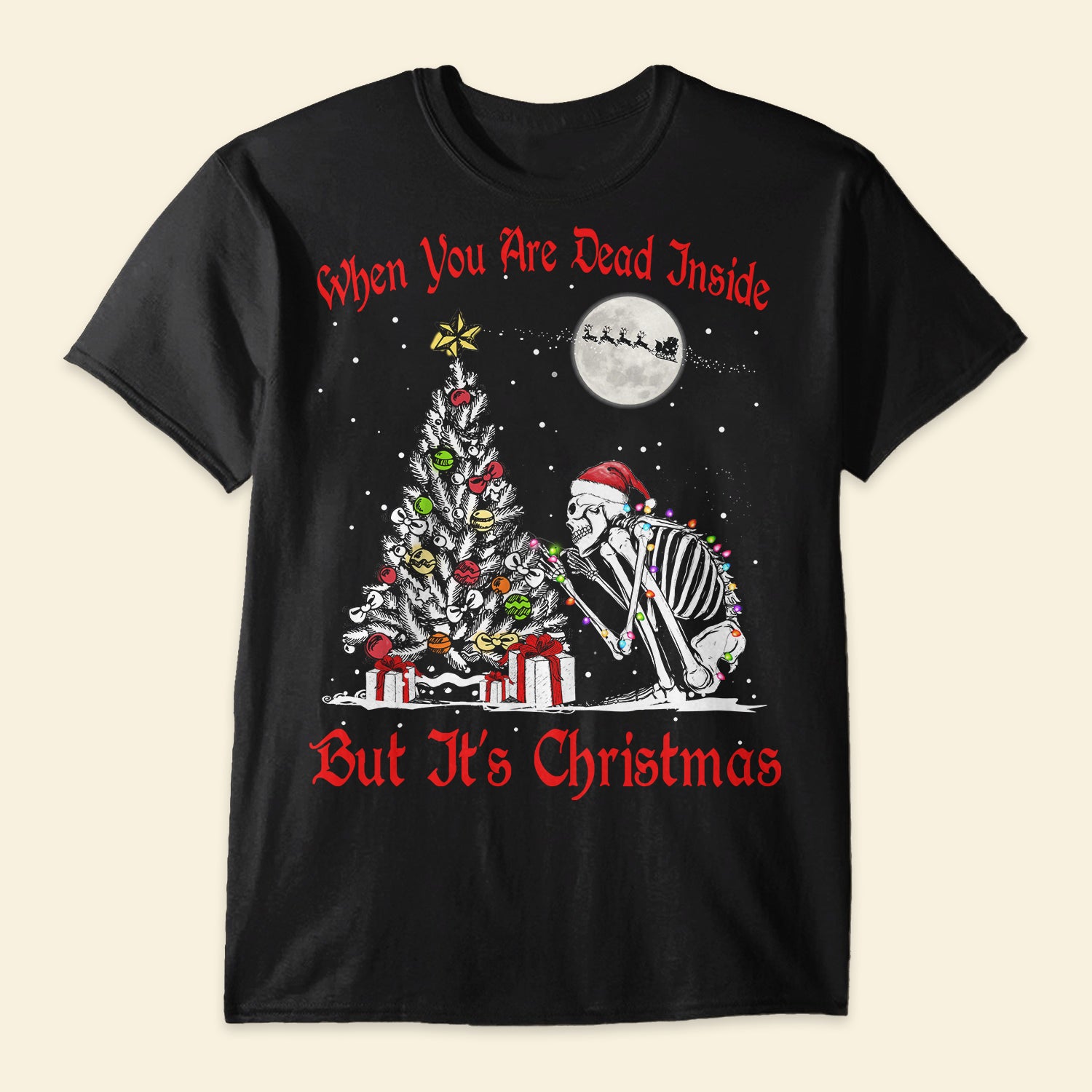 Skeleton ·But Its Christmas - Shirt