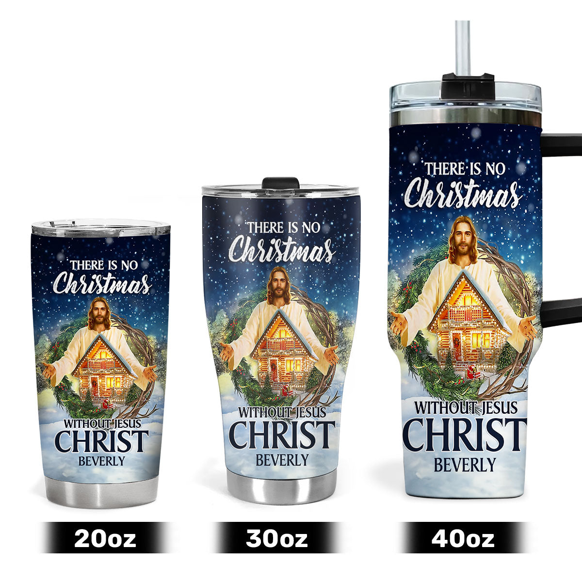 ThereIsNoChristmasWithoutJesusChristPersonalizedStainlessSteelTumbler_2