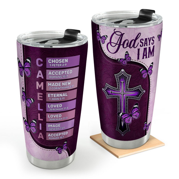 God Says I Am Chosen - Personalized Stainless Steel Tumbler