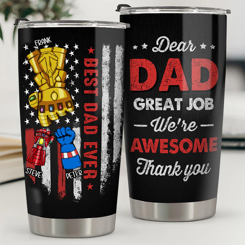 Thank You Dad You're Awesome - Gift For Dad, Grandfather - Personalized Tumbler