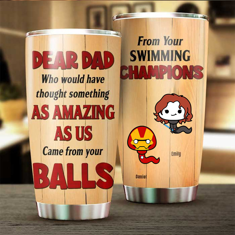 Dear Dad From Your Swimming Champions - Gift For Father - Personalized Tumbler