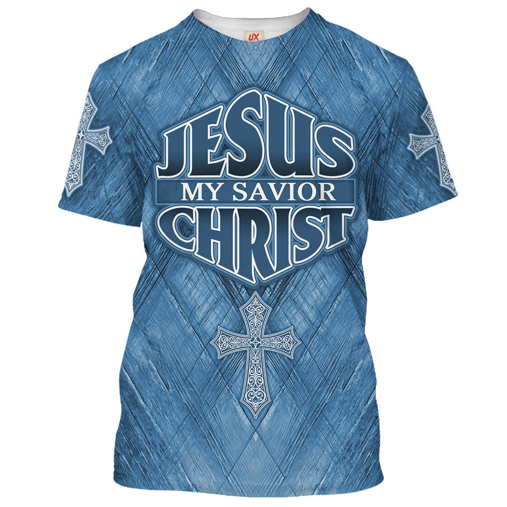 Jesus My Savior Christ Blue T-shirt For Men And Women