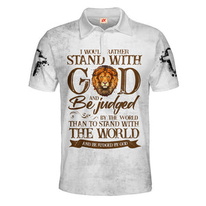 I Would Rather Stand With God And Be Judged Polo Shirt