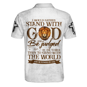 I Would Rather Stand With God And Be Judged Polo Shirt