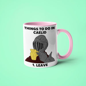 Elden Ring Things To Do In Caelid Leave Funny - Accent Ceramic Mug