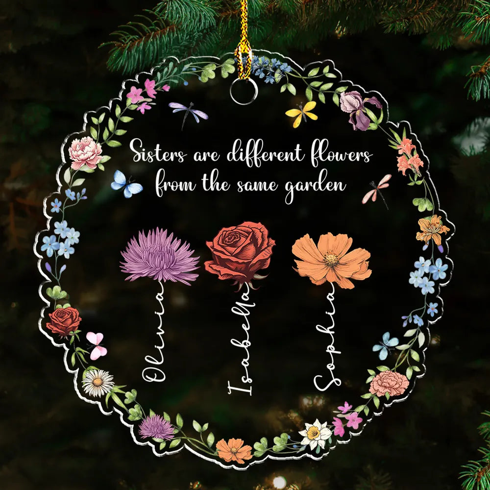 Flowers In The Same Garden - Personalized Acrylic Ornament - Gift For Sisters, Besties, Friends - CL47 NA94