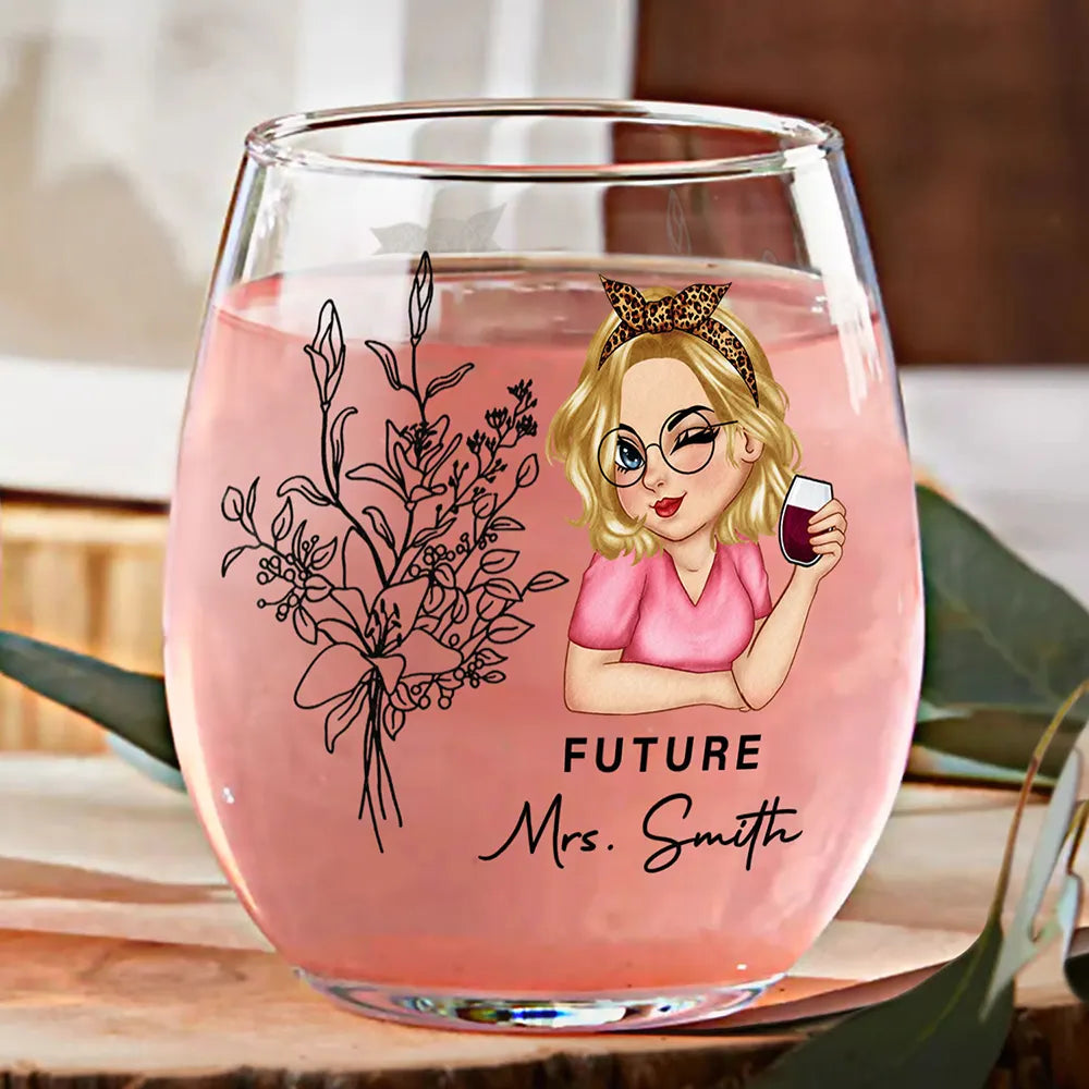 Future Mrs Woman - Personalized Stemless Wine Glass - Gift For Girlfriend, Wife, Valentine Gift  - CLGOD04 NA94