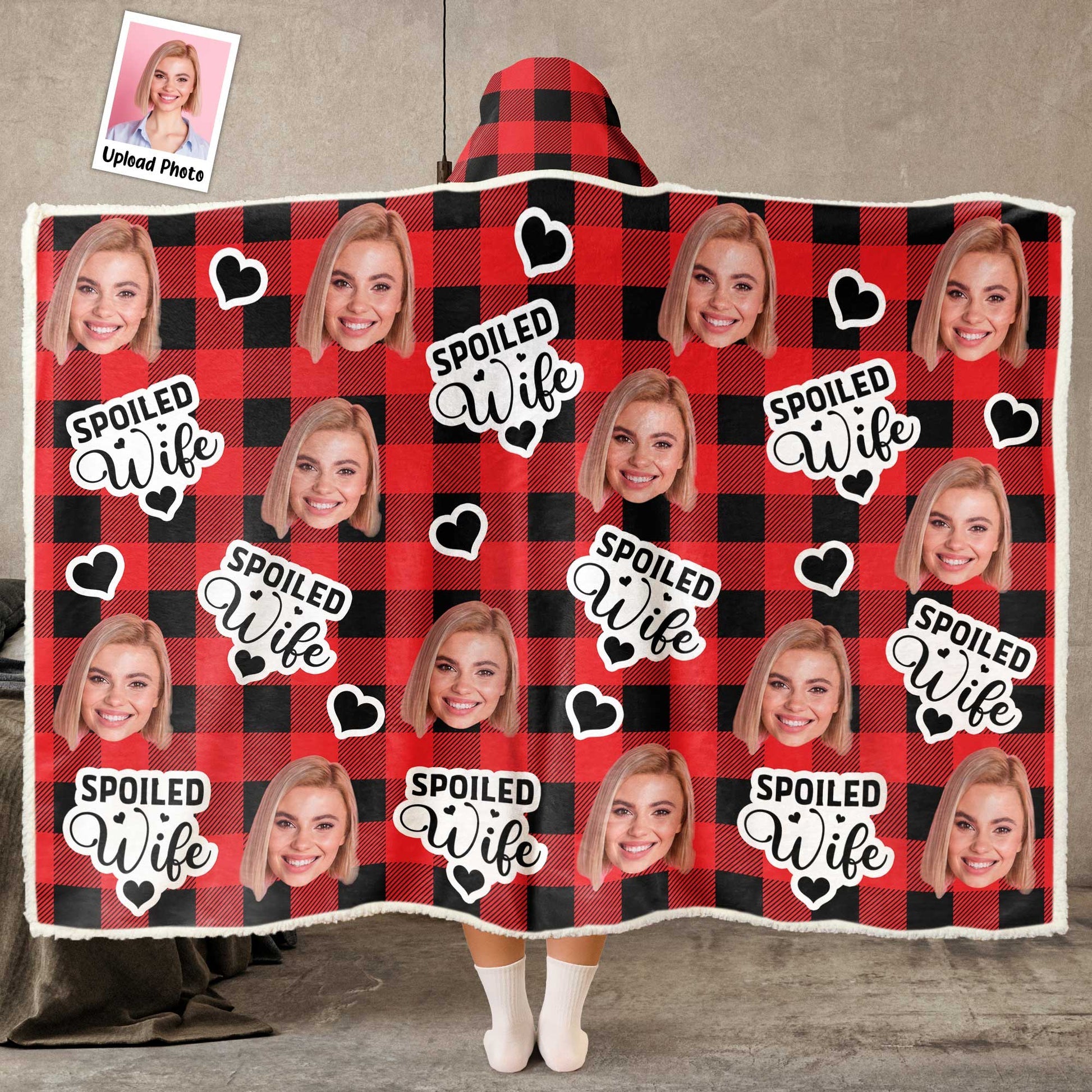 Custom Photo Spoiled Wife - Personalized Wearable Hooded Blanket - Gift For Wife, Girlfriend - NA94