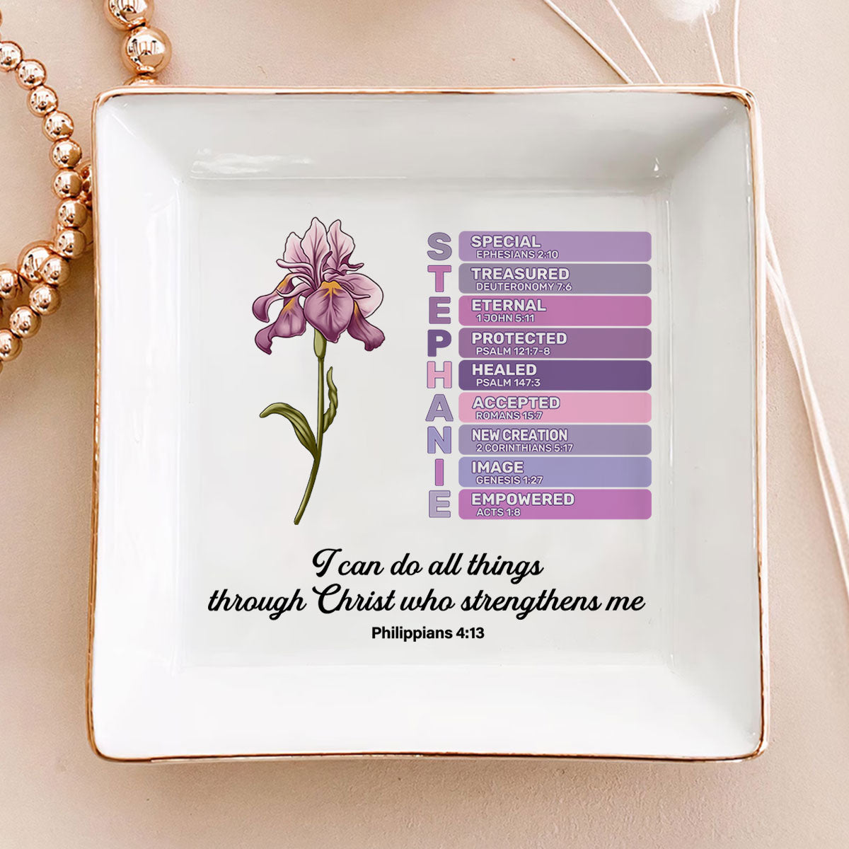 I Can Do All Things Through Christ Who Strengthens Me - Personalized Jewelry Dish - Gift For Mom, Bestie, Sister, For Me Gift - NA94