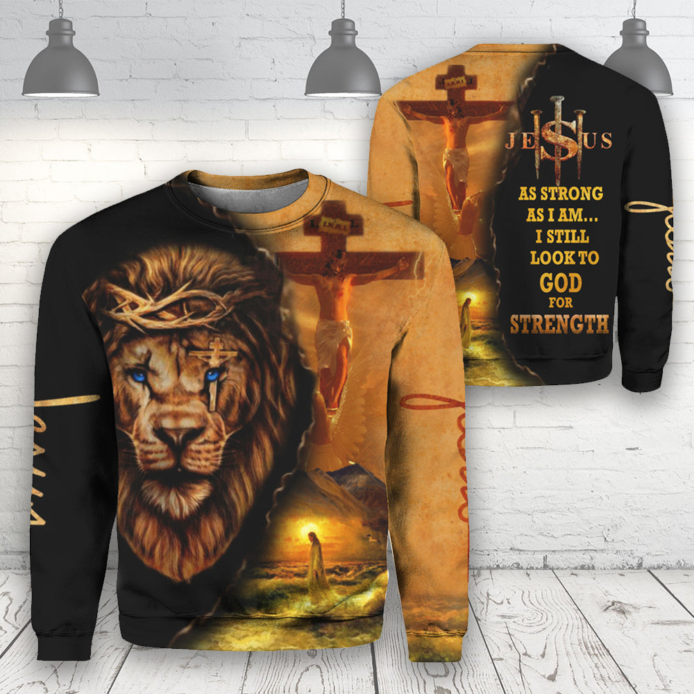 Jesus As Strong As I Am And Lion Sweater For Men And Women