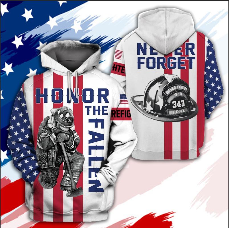 Firefighter Honor The Fallen Never Forget  Hoodie