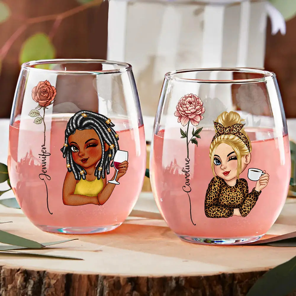 Birth Flowers Woman Bloom Where You're Planted - Personalized Stemless Wine Glass - Gift For Besties, Friends, Sisters - CLGOD04 NA94