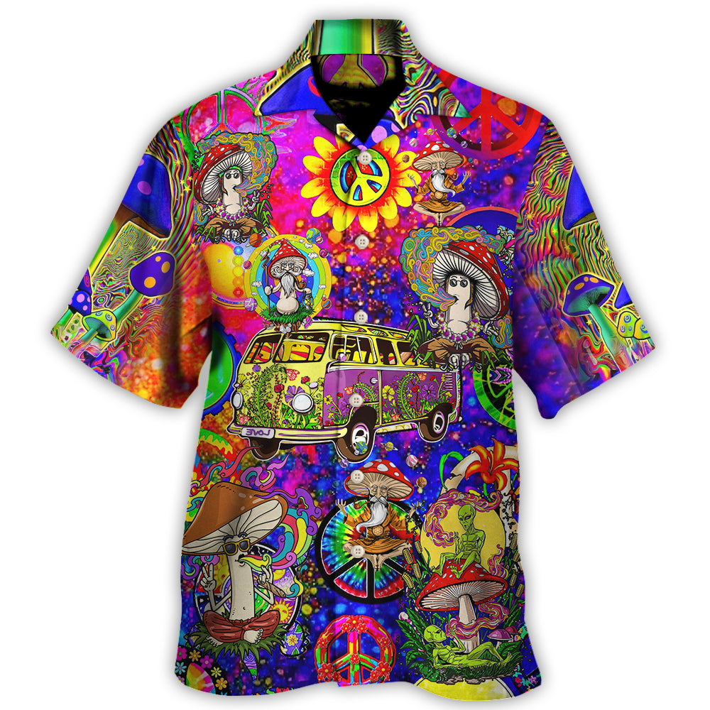 Hippie Mushroom Peace Life Be Hippie Amazing Style Hawaiian Shirt