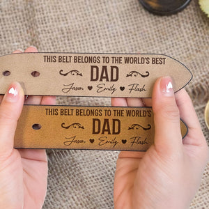 This Belt Belongs To The World's Best Dad - Gift For Dad - Personalized Engraved Leather Belt