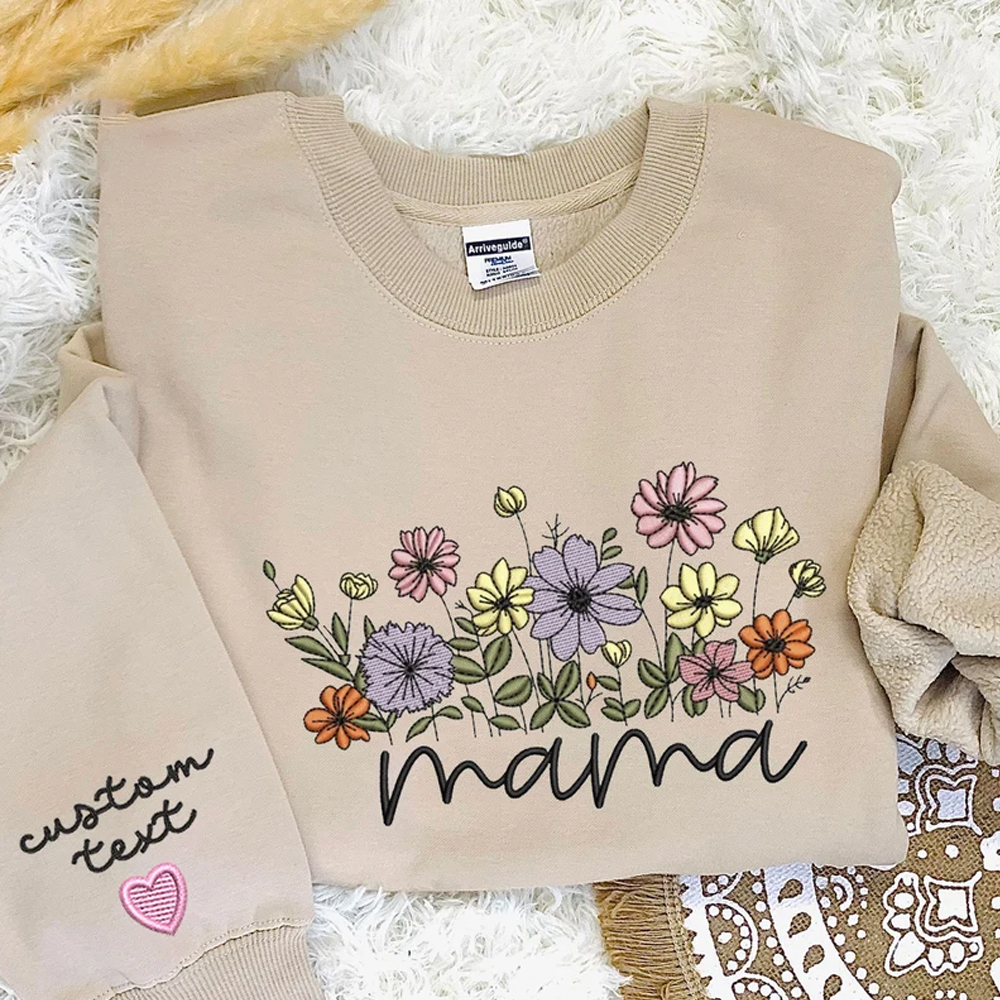 Custom Mama Floral Garden On Chest And Sleeve - Gift For Mom, Grandmother - Embroidered Sweatshirt