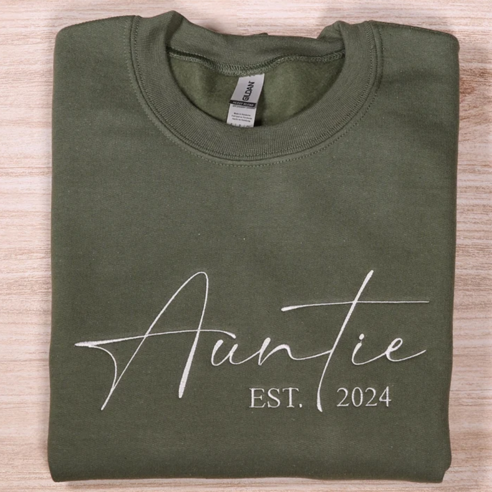 Custom Auntie Est Date On Chest And Sleeve - Gift For Auntie - Embroidered Sweatshirt