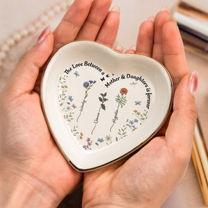 Custom Birth Flowers The Love Between A Mother & Daughters - Personalized Jewelry Dish - Gift For Mom, Mothers Day NA94