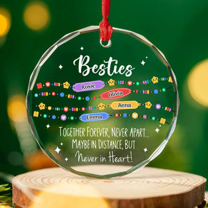 You Wear Your Bracelet And I Will Wear Mine - Personalized Glass Ornament - Gift For Bestie, Sisters, BFF - NA94