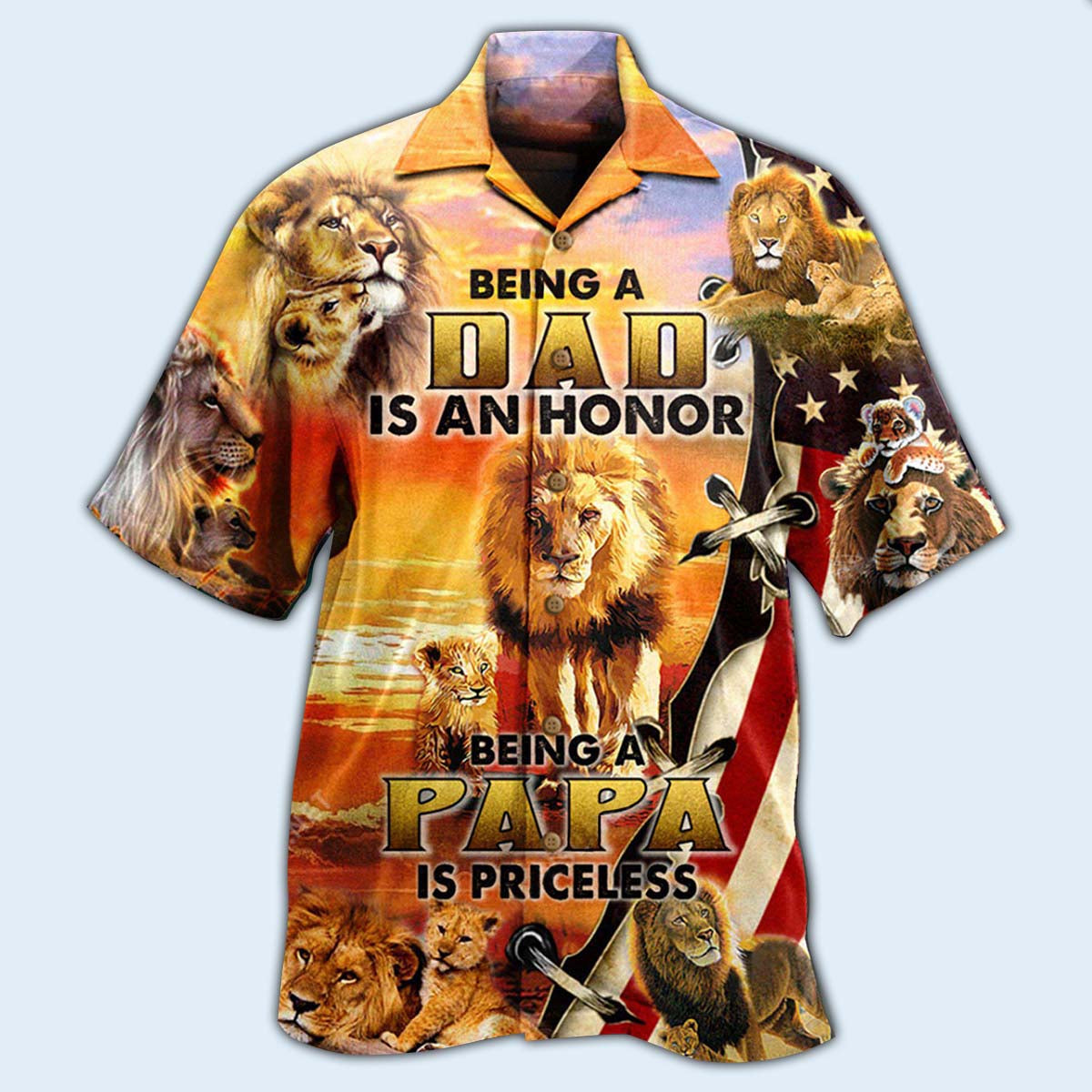 Lion Family Being A Dad Is An Honor Being A Papa Is Priceless - Hawaiian Shirt