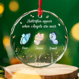 Butterflies Appear When Angels Are Near - Personalized Glass Ornament - Memorial Gift For Family Members, Friends NA94