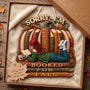 Sorry I'm Booked For Fall Gift For Her - Personalized Wood Sign LA02