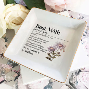 Best Wife Definition - Personalized Jewelry Dish - Gift For Wife, Anniversary, Engaging, Marriage Gift NA94