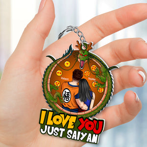 Dragon Ball I Love You Just Saiyan - Personalized Acrylic Keychain - Gift For Couple, Husband Wife, Anniversary, Engagement, Wedding, Marriage Gift  - CL18 NA94