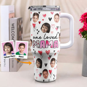 Custom Photo One Loved Mama - Personalized 40oz Tumbler Cup With Straw - Gift For Mom, Mothers Day NA94