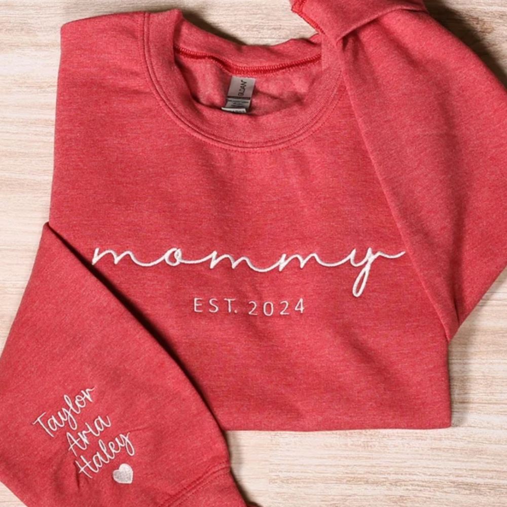 Custom Mommy Est 2024 On Chest And Sleeve - Gift For Mom, Grandmother - Embroidered Sweatshirt