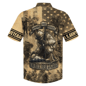 Army Honoring Our Heroes Remember Their Sacrifice Hawaiian Shirt