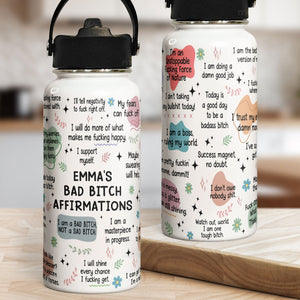 My Bad B*Tch Affirmations - Personalized Stainless Steel Water Bottle - Gifts For Daughter, Friends, Sister, For Me Gift NA94