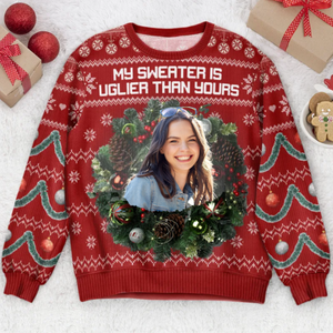 Custom Photo My Sweater Is Uglier Than Yours Silly Face- Christmas Gift For Family, Friends - Personalized Ugly Sweater