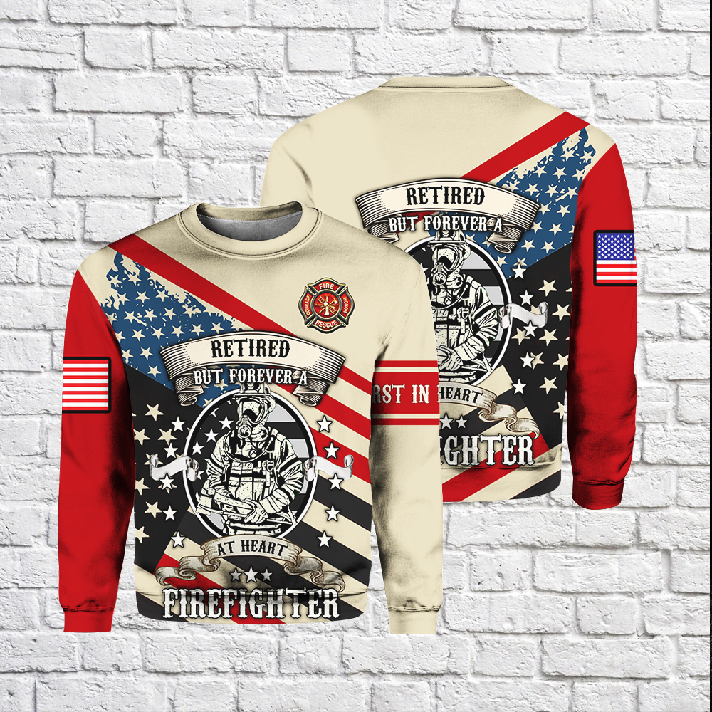 Firefighter Retired But Forever At Heart Sweater For Men & Women