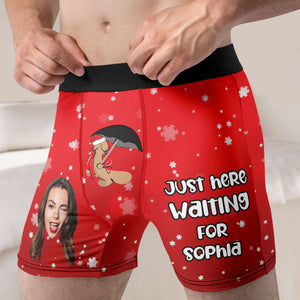 Custom Photo Just Here Waiting For  - Gift For Boyfriend, Husband, Anniversary - Funny Personalized Custom Boxer Briefs, Men's Boxers NH96