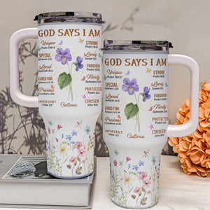 God Says I Am - Personalized 40oz Tumbler Cup With Straw - NA94