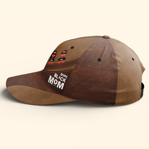 Dope Black Mom Brown Version - Personalized Classic Cap - Gift For Mom, Mothers Day, Black African   - CL50 NA94