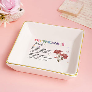 Difference Maker - Personalized Jewelry Dish - Gift For Besties, Friends, Sisters - NA94