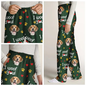 Custom Photo I Woof You - Gift For Pet Lovers - Personalized Pajama Pants NA94