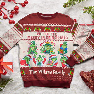 We Put The Merry In Grinch - mas Green Monsters - Personalized Ugly Sweater - Gift For Family Members, Friends NA94