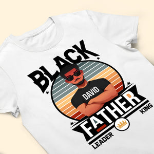 Black Father Black King - Personalized Shirt - Gift For Dad, Fathers Day, Black African - CL50 NA94