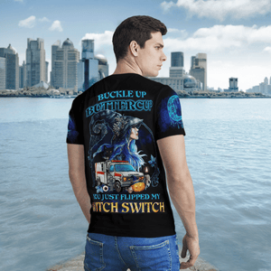 Veteran You Just Flipped My Witch Switch Ems Ambulance 3D T-Shirt