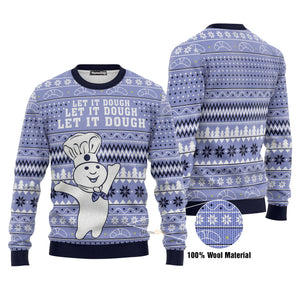 Let It Dough Ugly Christmas Sweater For Men And Women