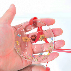 Sisters Are Different Flowers From The Same Garden - Personalized Glass Ornament - Gift For Sisters, Besties, Friends - CL47 NA94