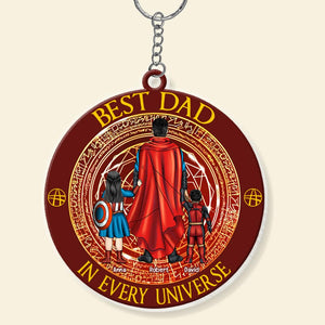 Super Hero Best Dad In The Universe- Personalized Acrylic Keychain - Gift For Dad, Fathers Day - CL02 NA94